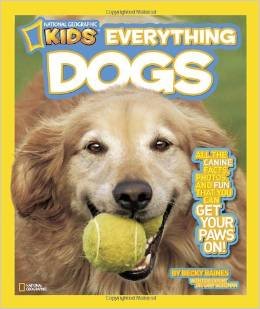 National Geographic Kids Everything Dogs: All the