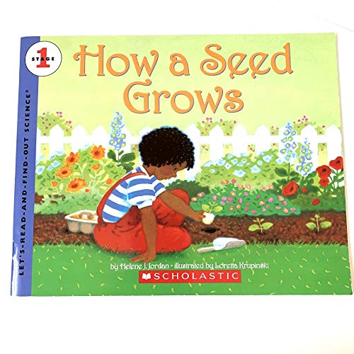 Let's-Read-and-Find-Out Science: How a Seed Grows