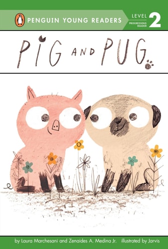 Pig and Pug (Step into Reading)