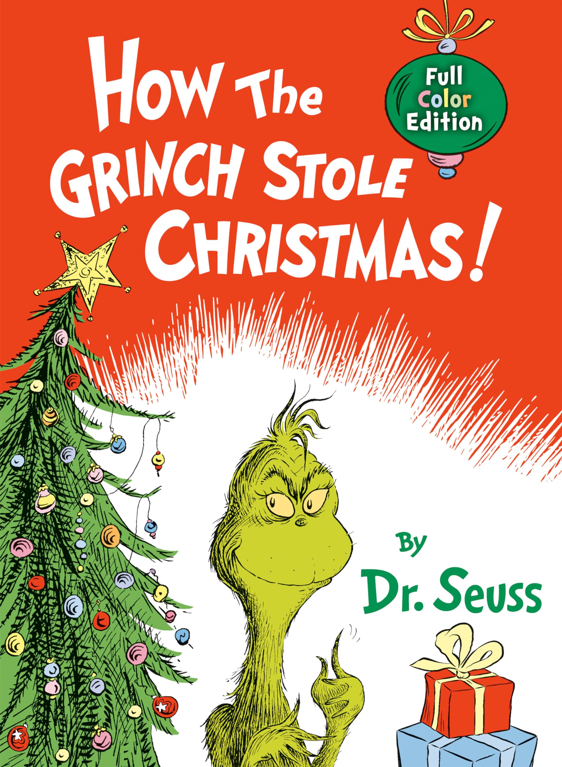 How the Grinch Stole Christmas!: Full Color Jacketed Edition (Classic Seuss)