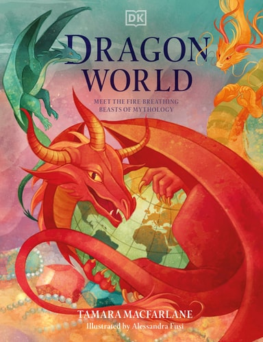 Dragon World (Mythical Worlds)