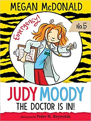 judy moody the doctor is in: the judy moody series (book 5)