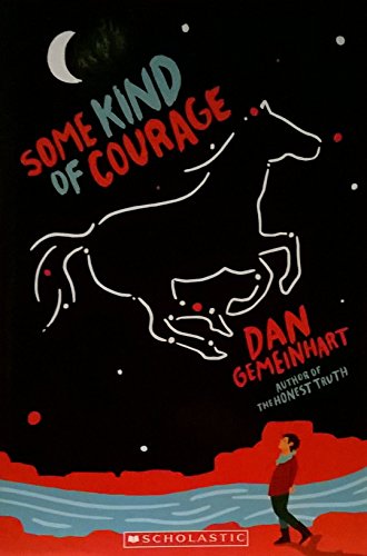 Some Kind of Courage
