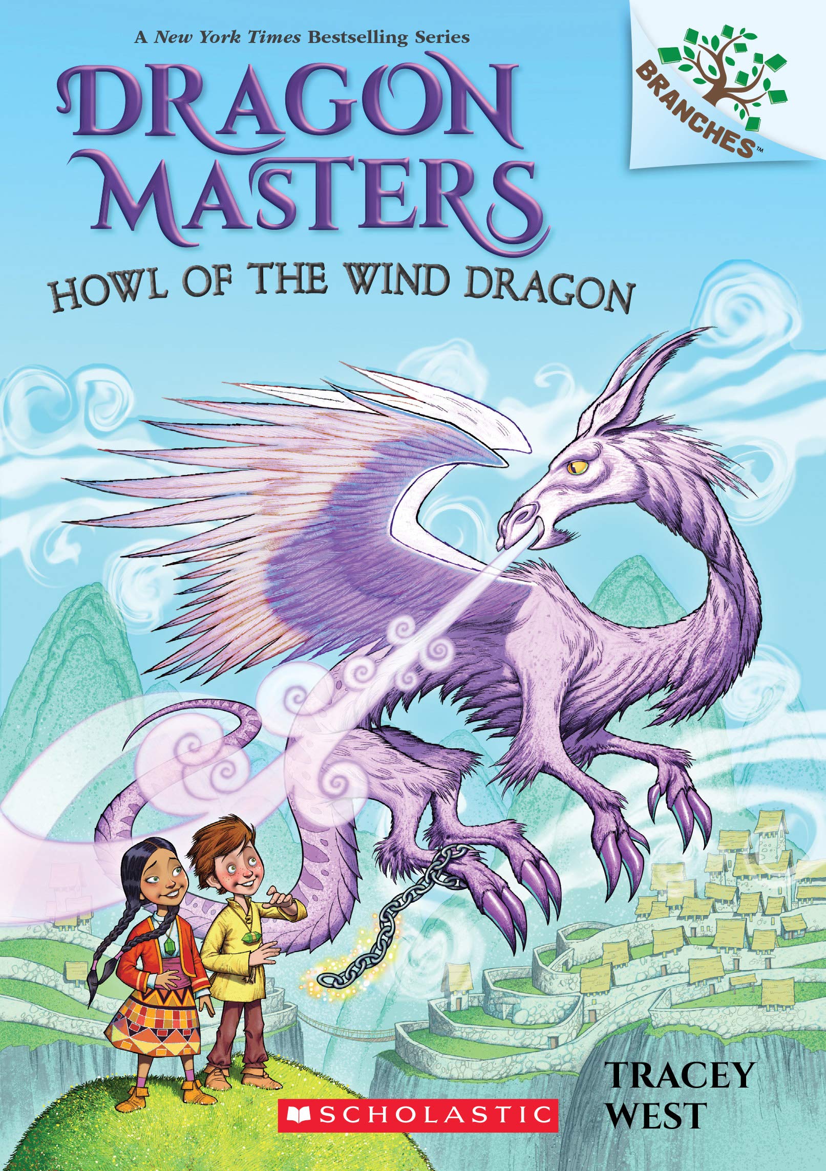 Howl of the Wind Dragon: A Branches Book (Dragon Masters 20): Volume 20