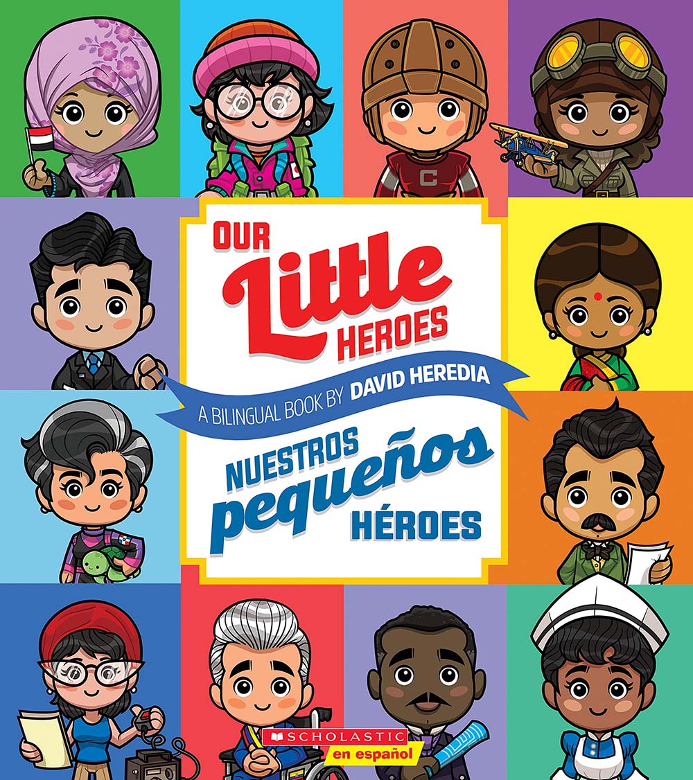 Our Little Heroes / Nuestros pequeños héroes (Bilingual) (Spanish and English Edition)