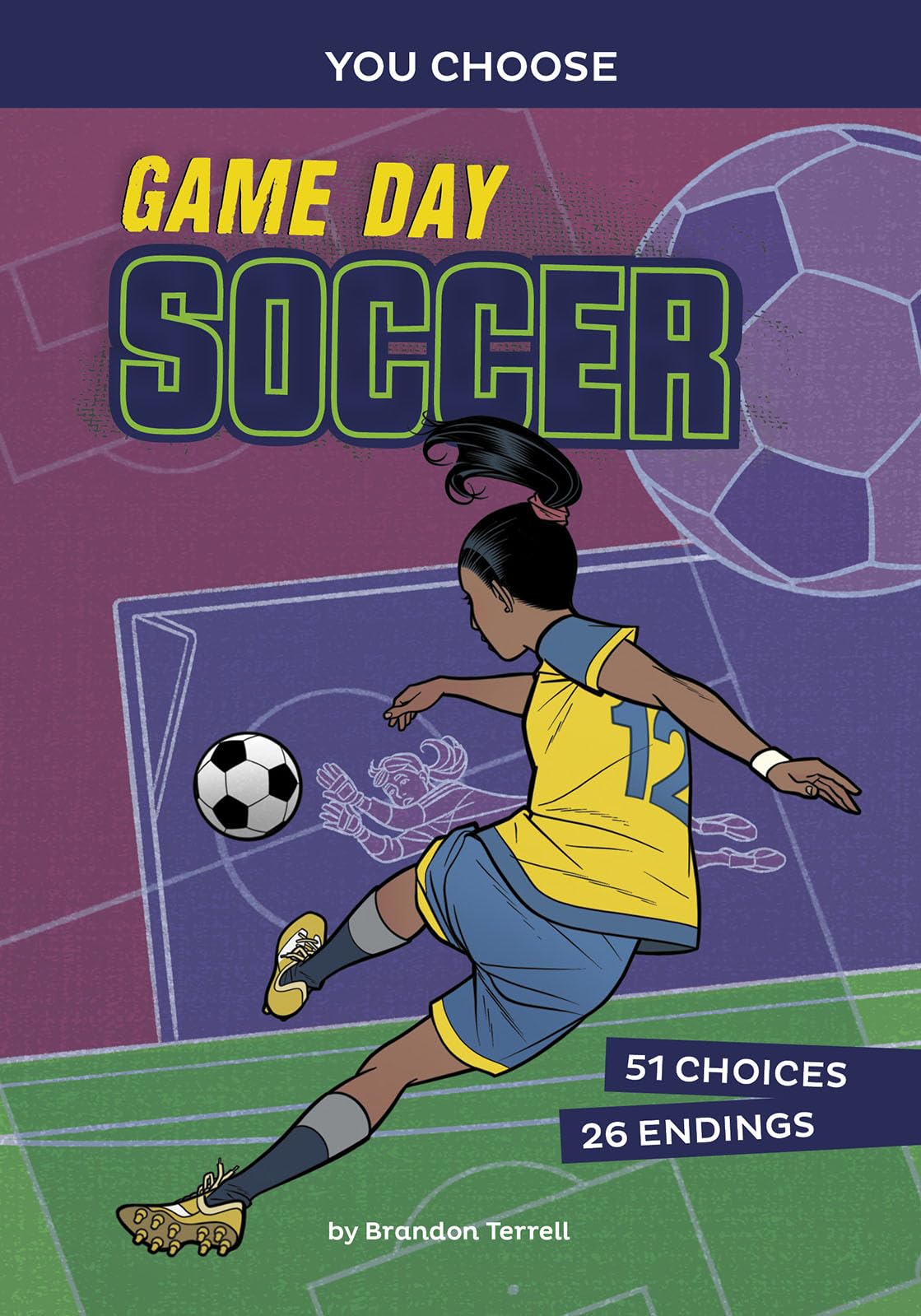 Game Day Soccer (You Choose: Game Day Sports)
