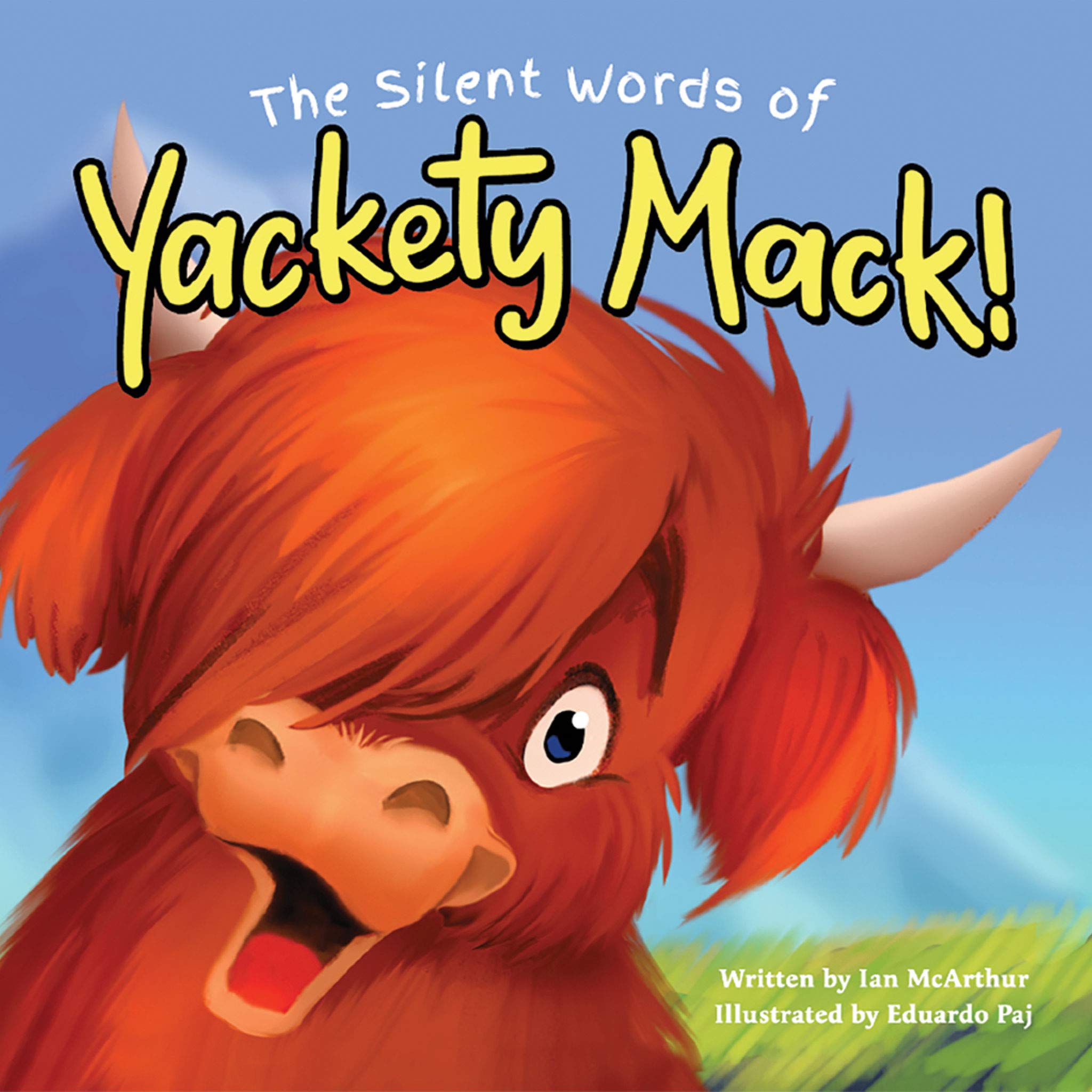 The Silent Words of Yakety Mack! - A Feelings Book for Toddlers and Kids - Increase Emotional Intelligence While Exploring Diversity and Acceptance - Includes an Introduction to Sign Language