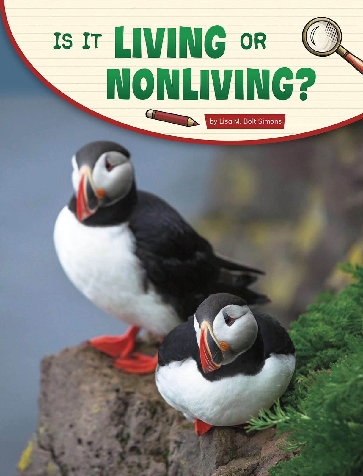 Is It Living or Nonliving? (Science Inquiry)