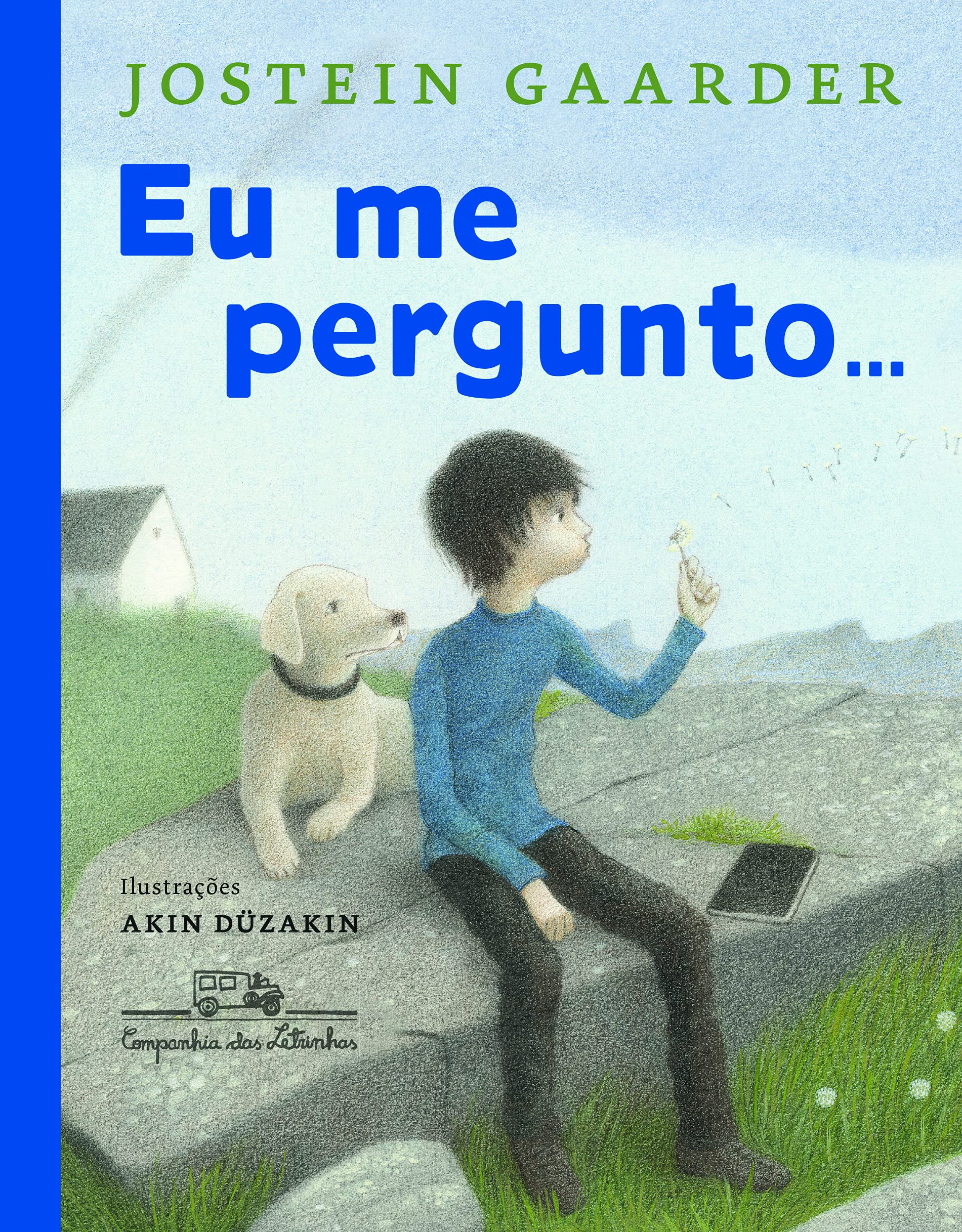 Eu Me Pergunto... (Em Portuguese do Brasil)