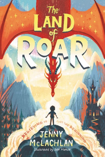 The Land of Roar (Land of Roar, 1)