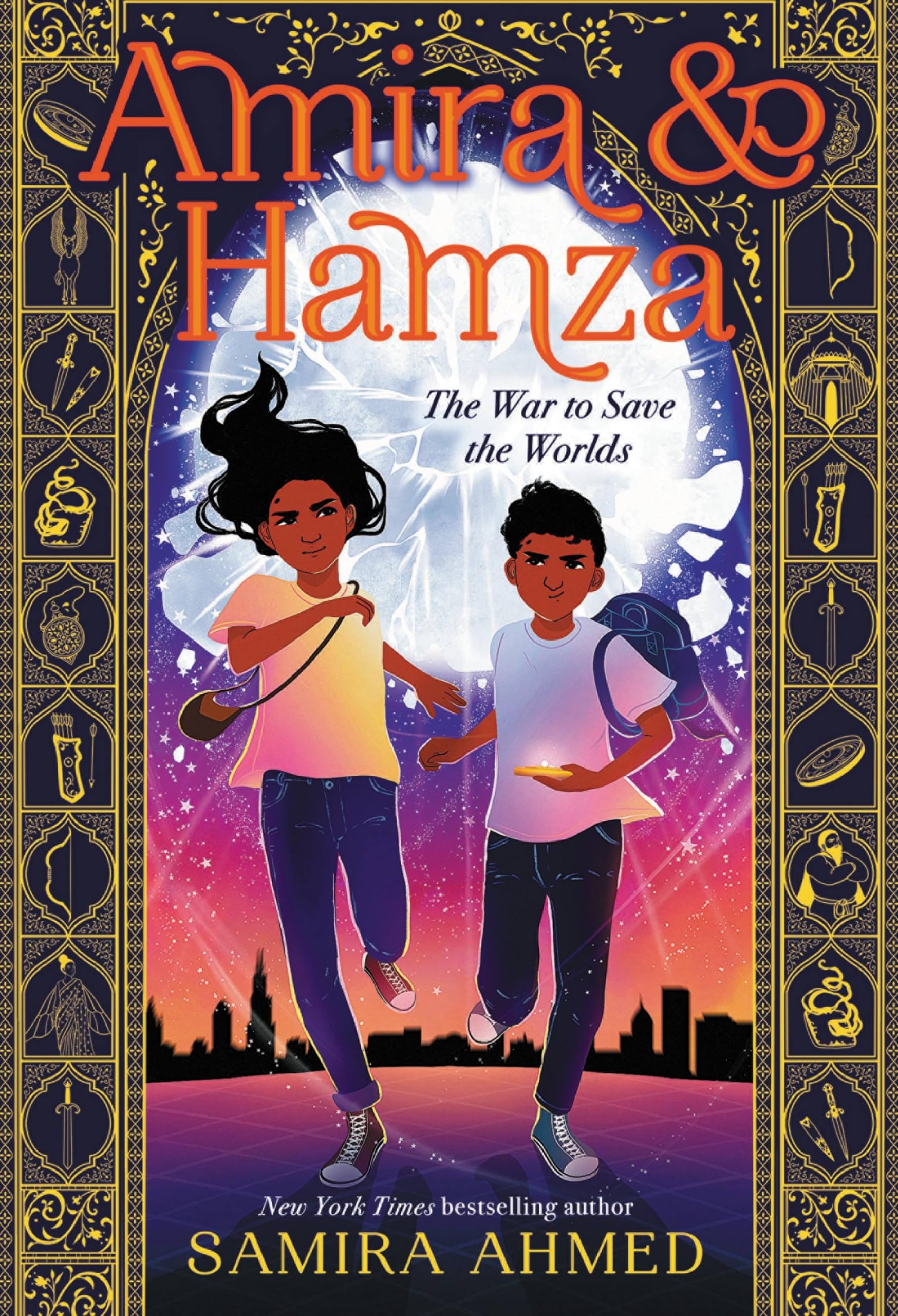 Amira & Hamza: The War to Save the Worlds (Amira & Hamza, 1)