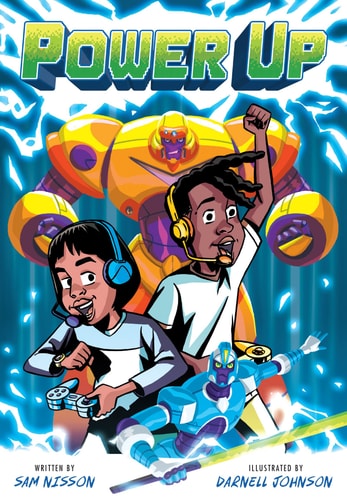Power Up (A Power Up Graphic Novel)