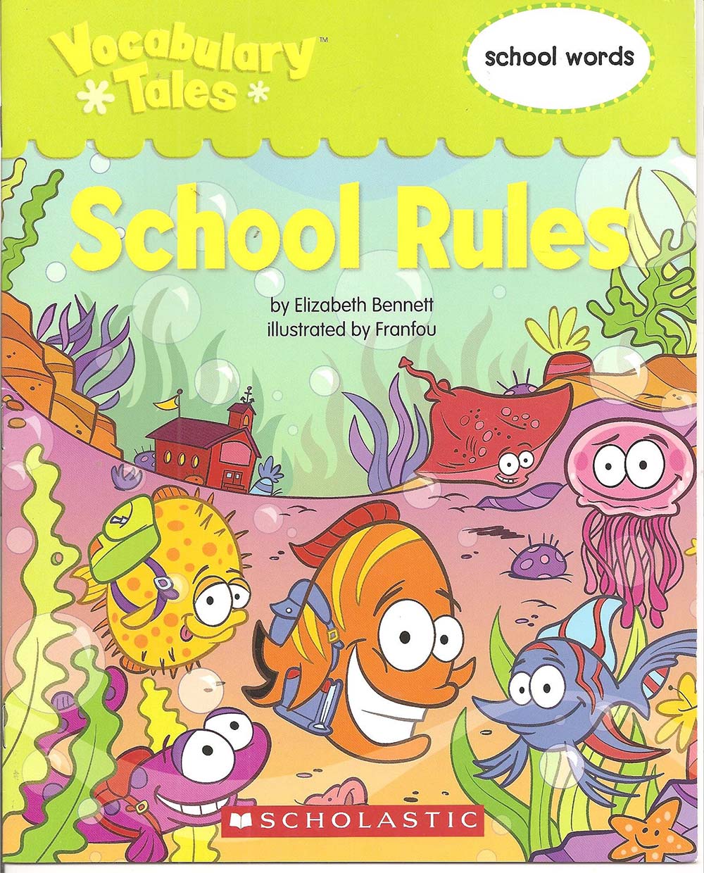 School Rules (Vocabulary Tales)