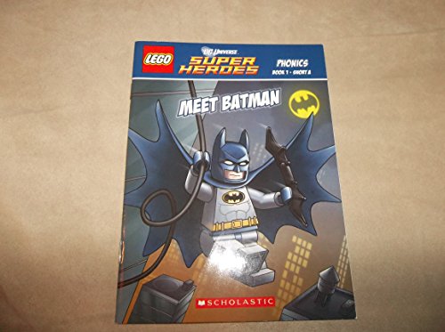 DC Universe Super Heroes: Meet Batman (Phonics Book 1, Short A)