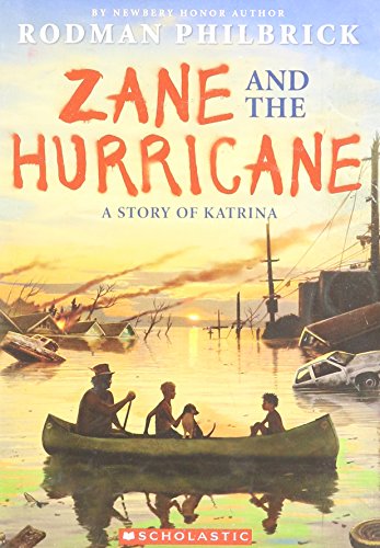 Zane and the Hurricane: A Story of Katrina