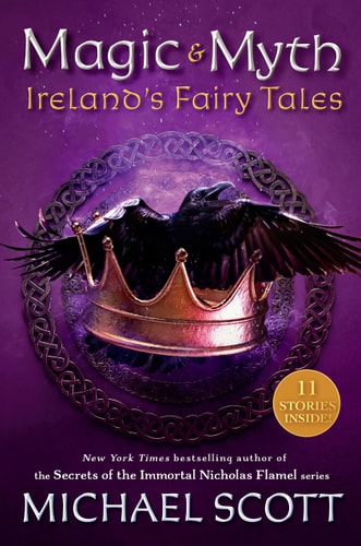 Magic and Myth Ireland's Fairy Tales