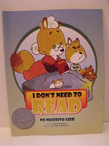 I Don't Need to Read No Necesito Leer English Spanish