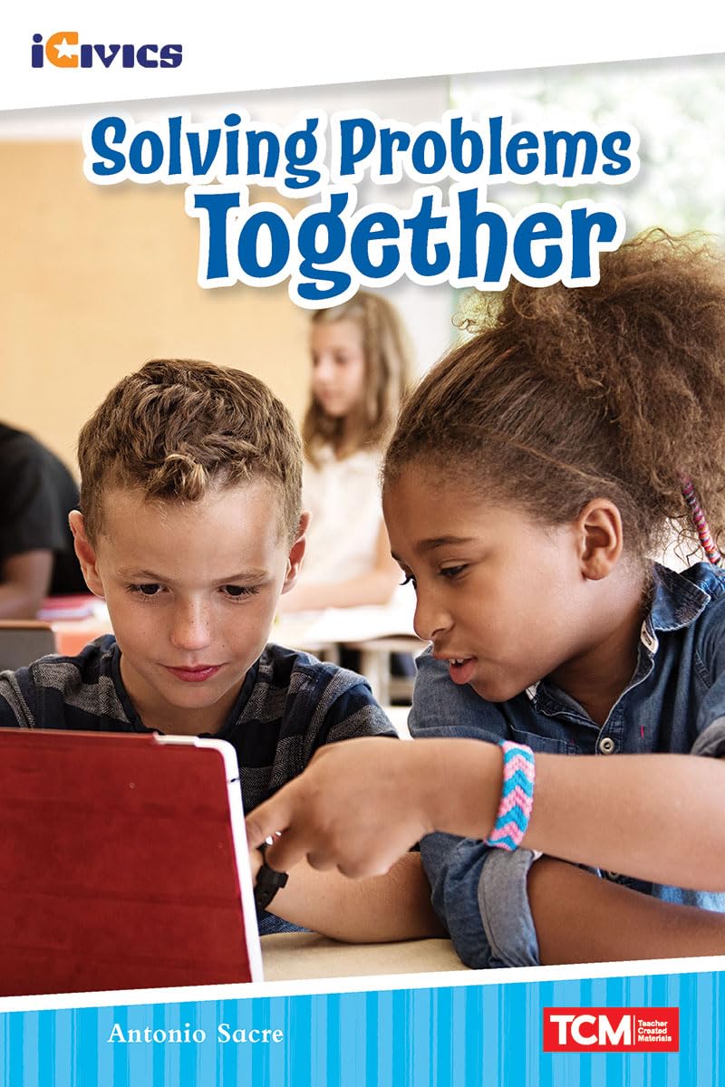Solving Problems Together (Icivics)