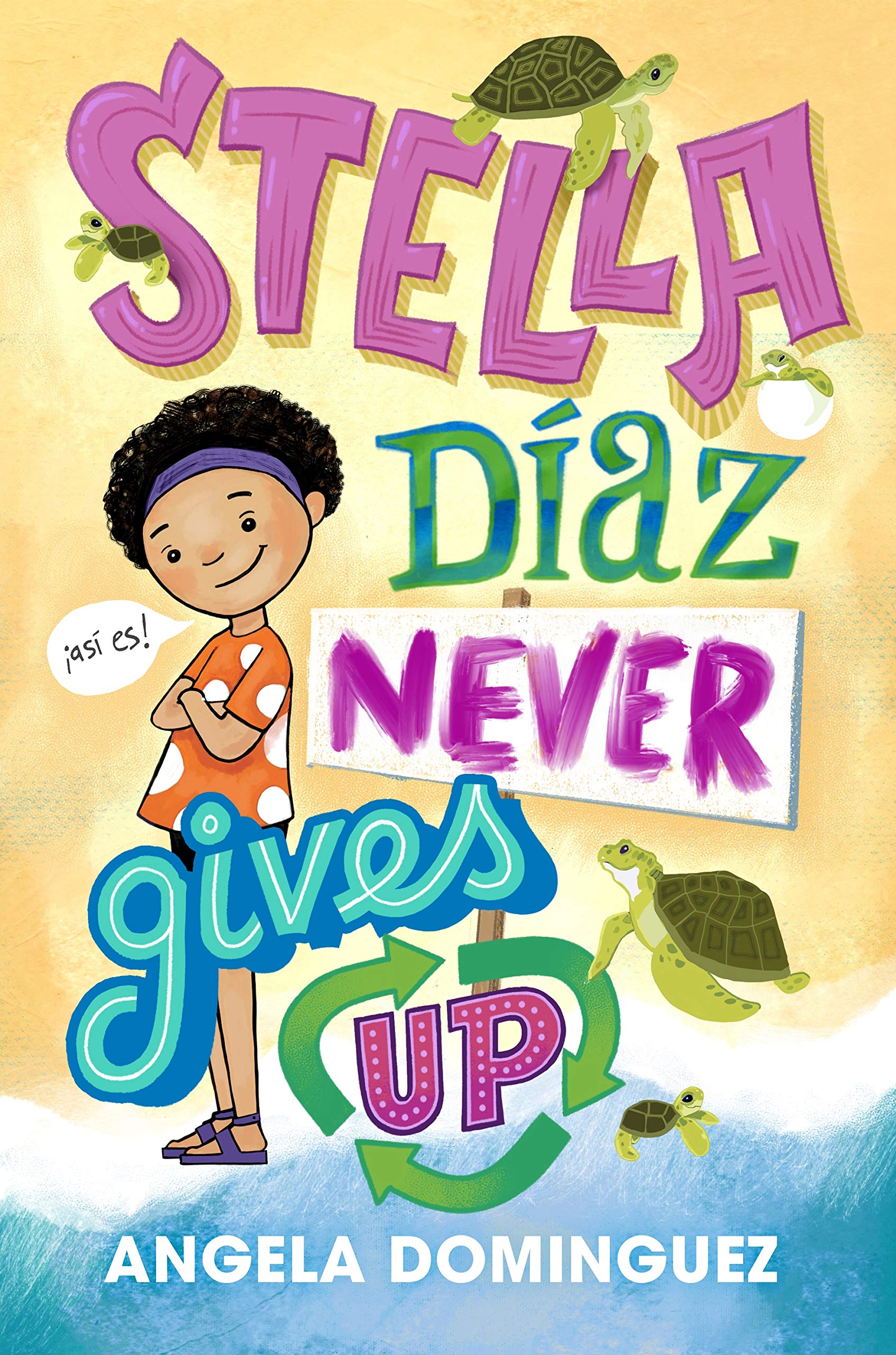 Stella Díaz Never Gives Up (Stella Diaz, 2)