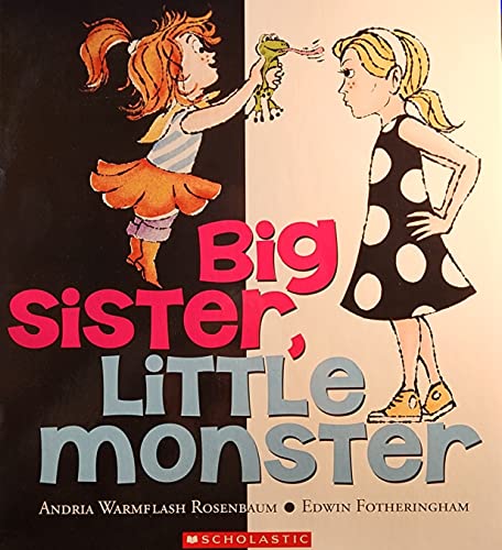 Big Sister, Little Monster