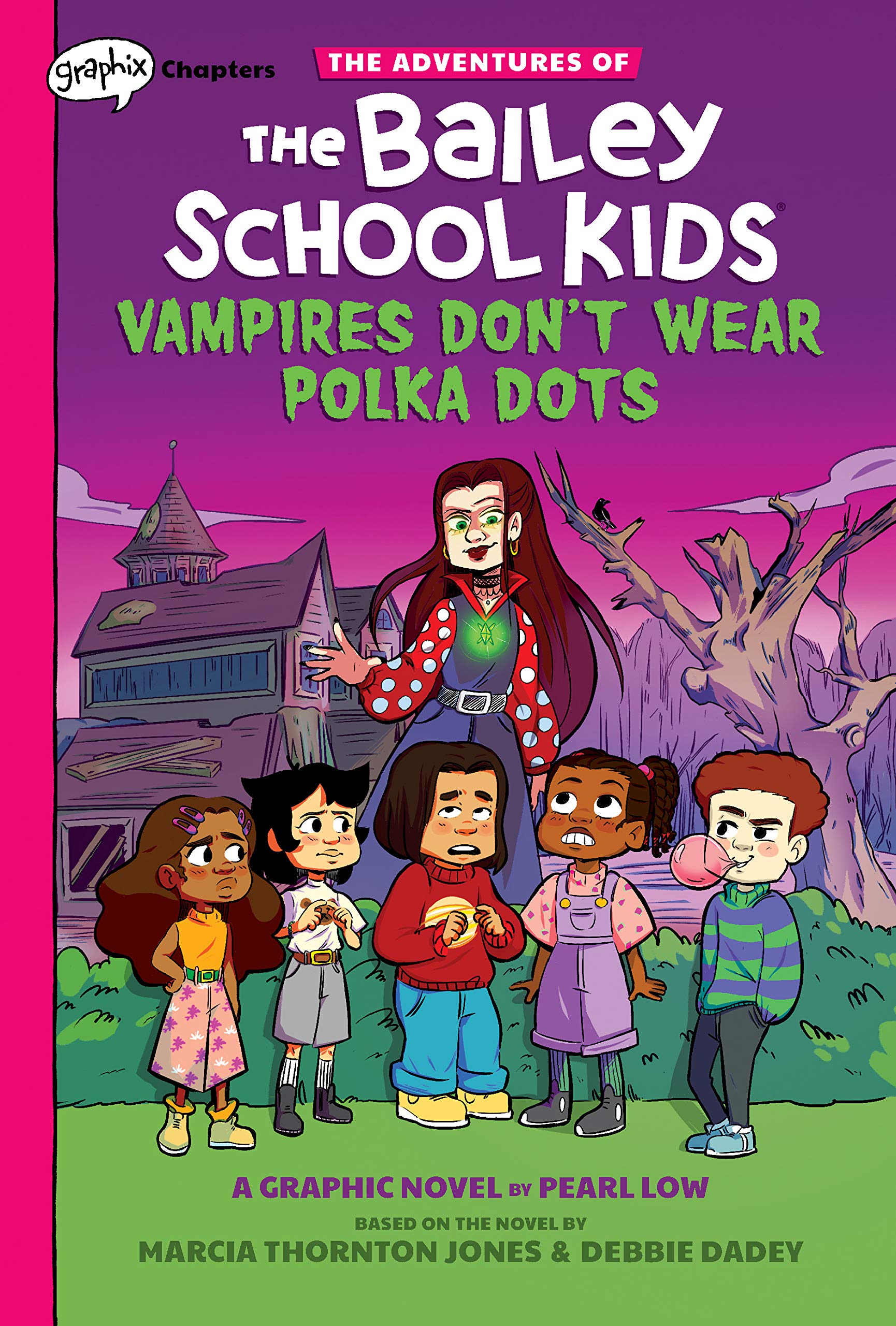 Vampires Don't Wear Polka Dots: A Graphix Chapters Book (The Adventures of the Bailey School Kids #1) (1) (The Adventures of the Bailey School Kids Graphix)
