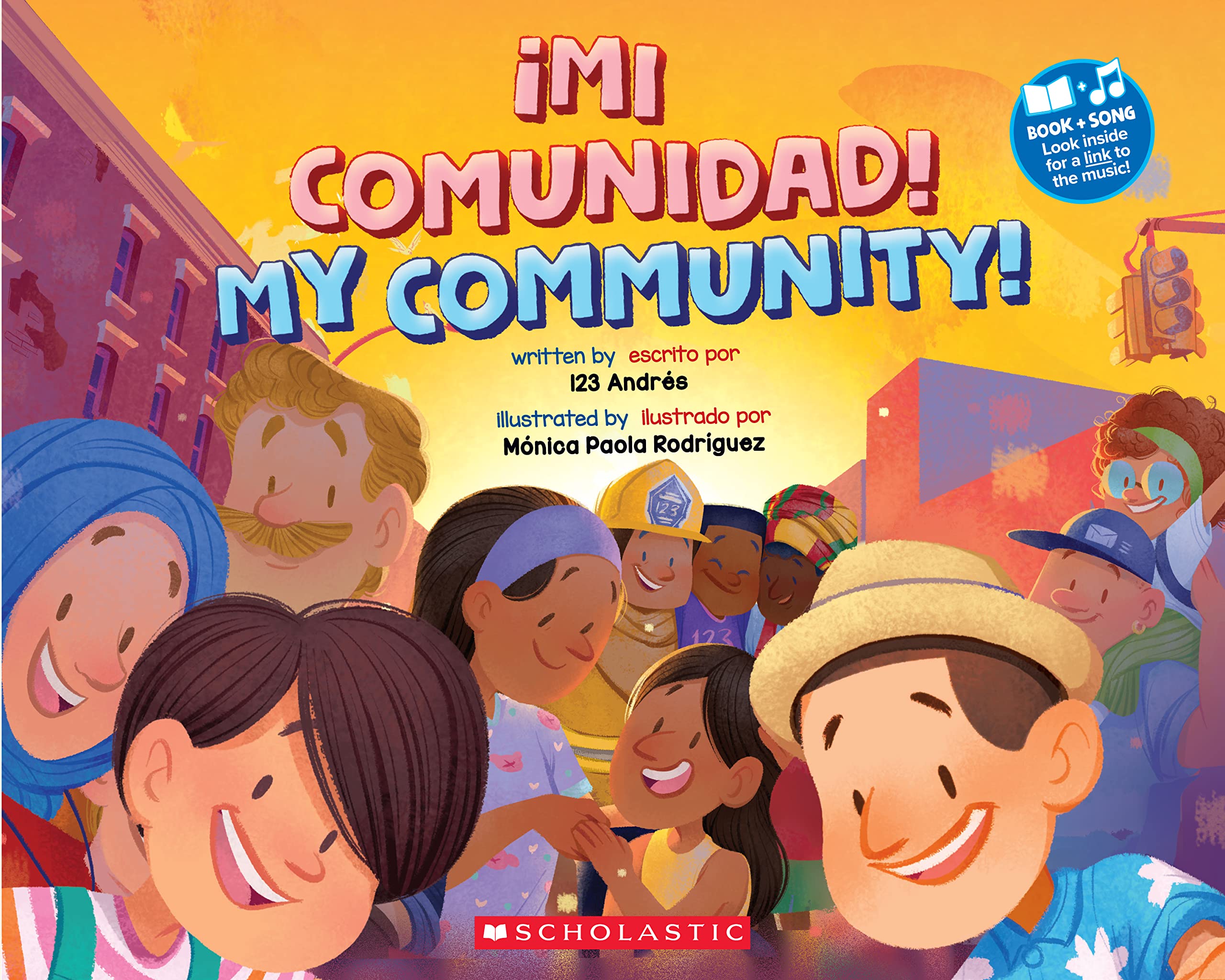 ¡Mi comunidad! • My Community! (Spanish and English Edition)