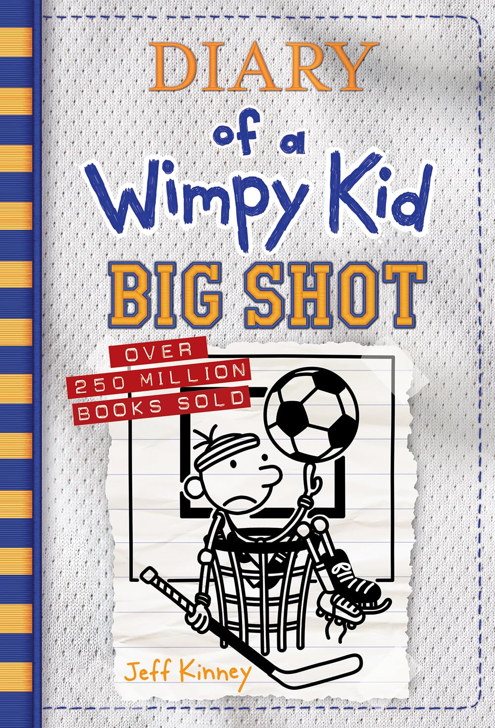 Big Shot Diary of a Wimpy Kid Book 16