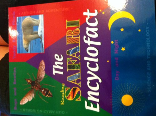 The Safari Encylofact (Reading Safari Encyclofact-Day and Night, Level B)