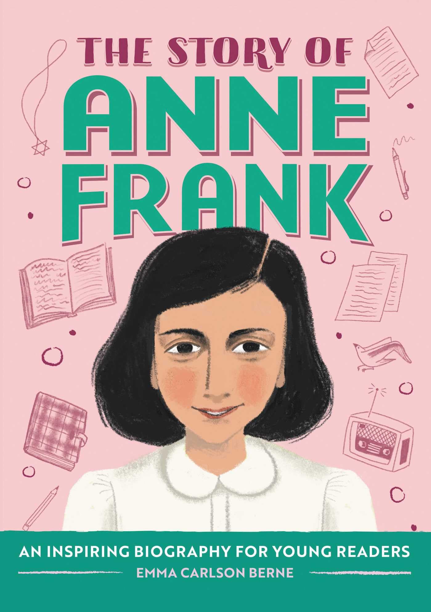 The Story of Anne Frank: A Biography Book for New Readers (The Story Of: A Biography Series for New Readers)