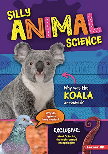 Silly Animal Science (Silly Science)