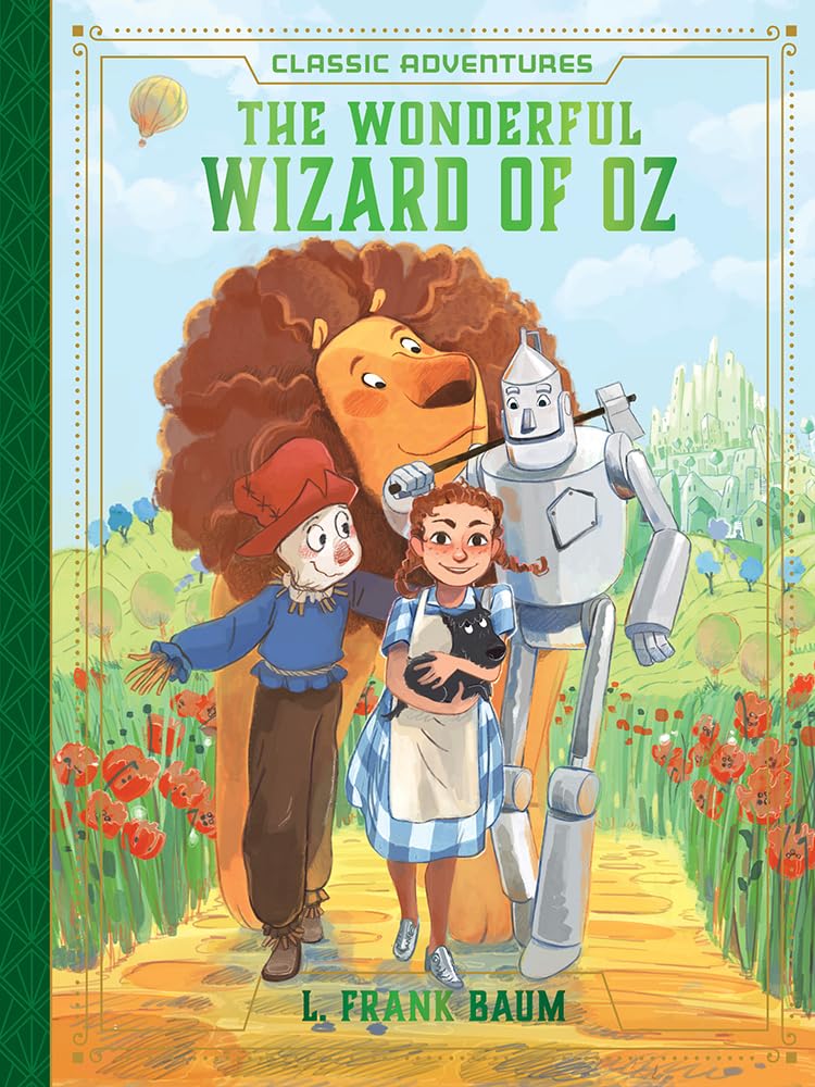 The Wonderful Wizard of Oz (Classic Adventures)