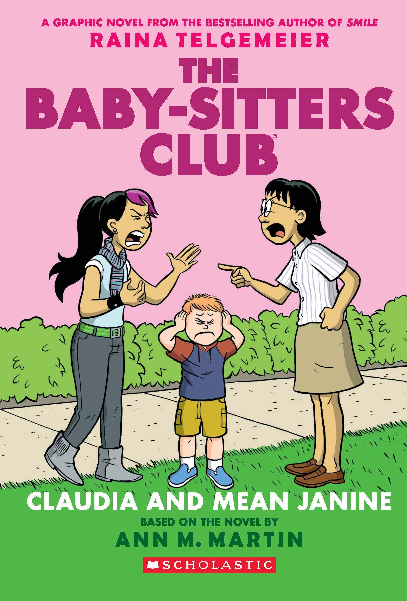 The Baby-Sitters Club Graphix#04: Claudia And Mean Janine