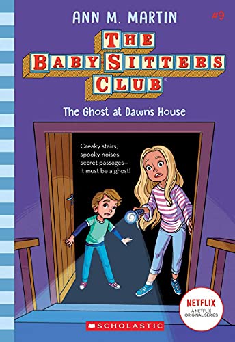 Baby Sitters Club #9 Ghost at Dawn's House