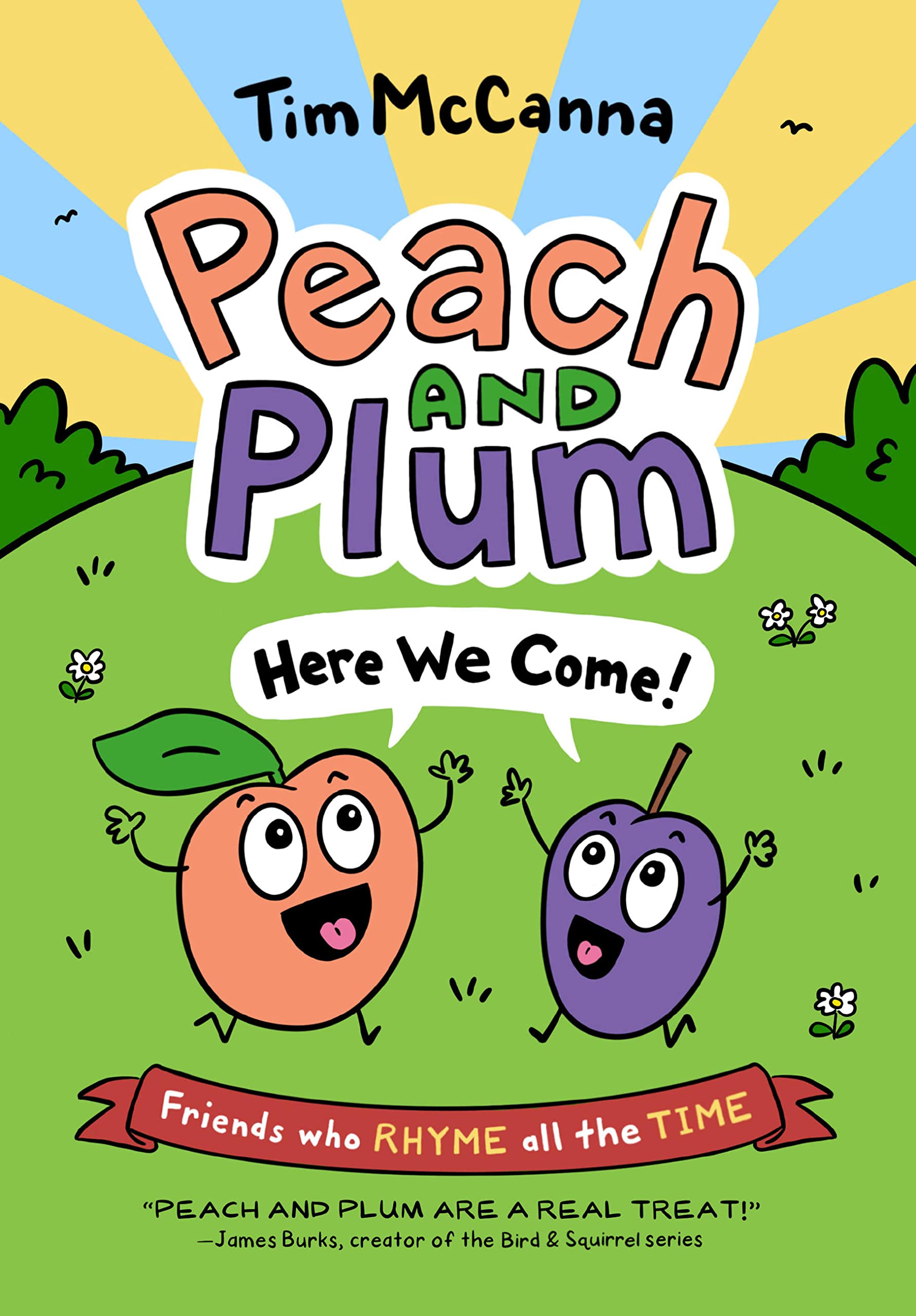 Peach and Plum: Here We Come! (Peach and Plum, 1)