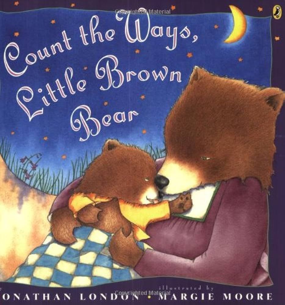 Count the Ways, Little Brown Bear