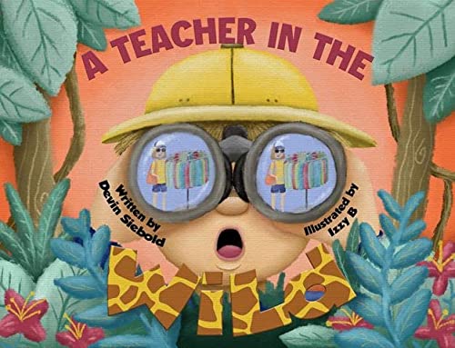 A Teacher In The Wild