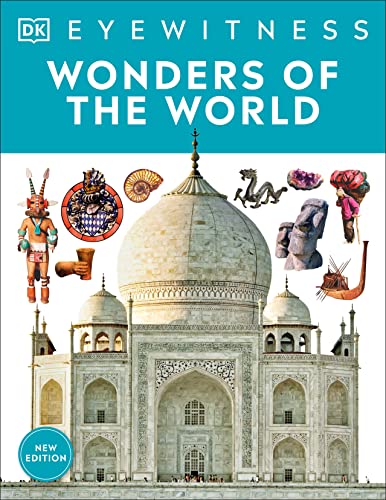 Wonders of the World (DK Eyewitness)