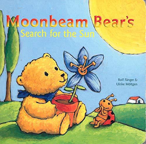 Moonbeam Bear's Search for the Sun