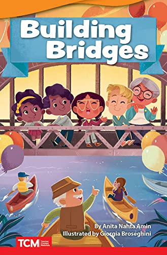 Building Bridges (Literary Text)