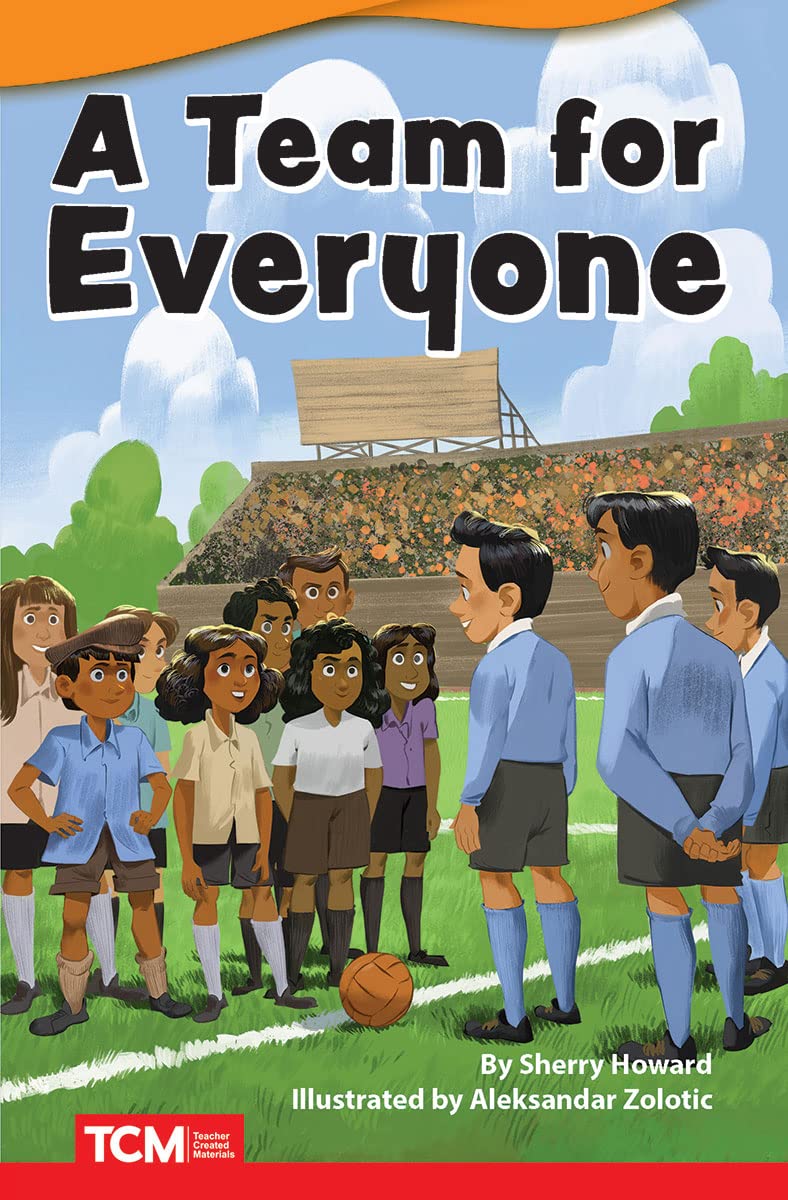 A Team for Everyone (Literary Text)