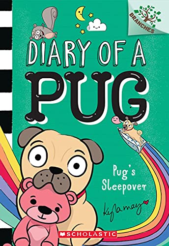 Pug's Sleepover: A Branches Book (Diary of a Pug 6) (Diary of a Pug)