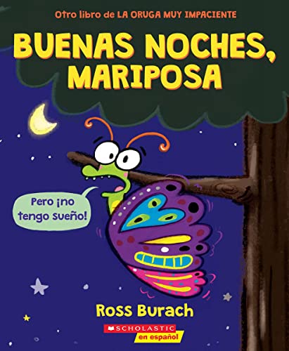 Buenas Noches, Mariposa (Goodnight, Butterfly) [Spanish]