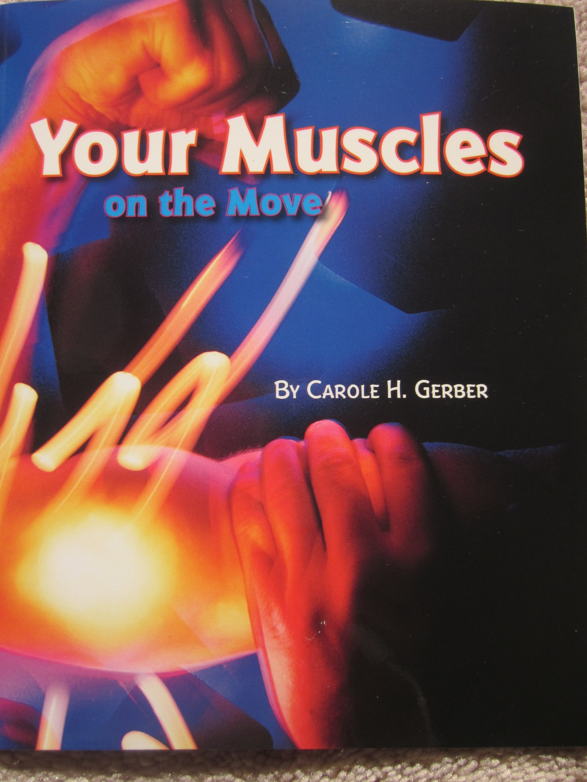 Explore More: Your Muscles on the Move