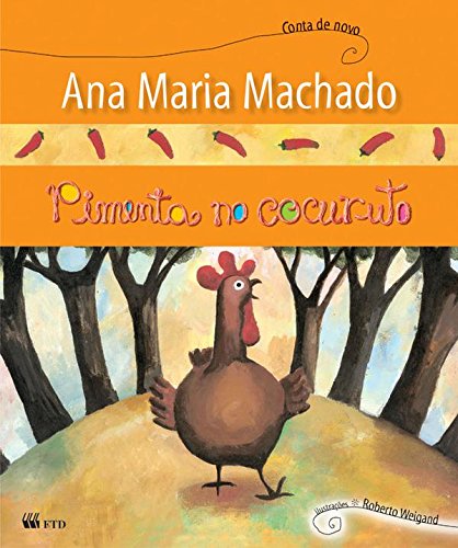 Pimenta no Cocuruto - Coleçøo Conta de Novo (Em Portuguese do Brasil) (Portuguese Edition)