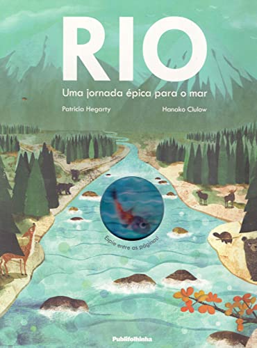 Rio. Uma Jornada Epica Para o Mar (Em Portugues do Brasil)