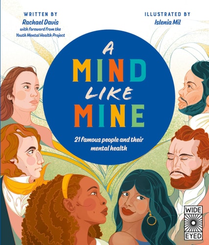 A Mind Like Mine: 21 famous people and their mental health