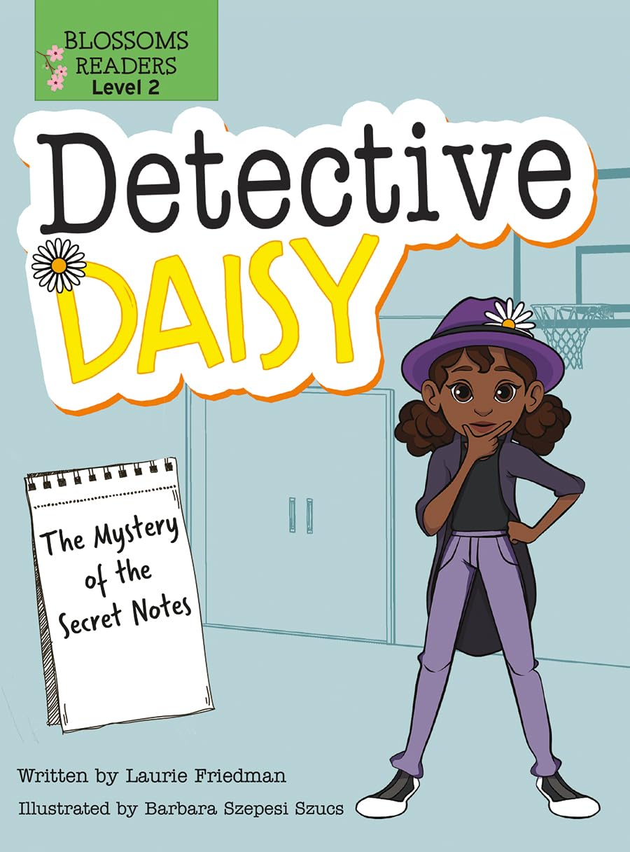 The Mystery of the Secret Notes (Detective Daisy)