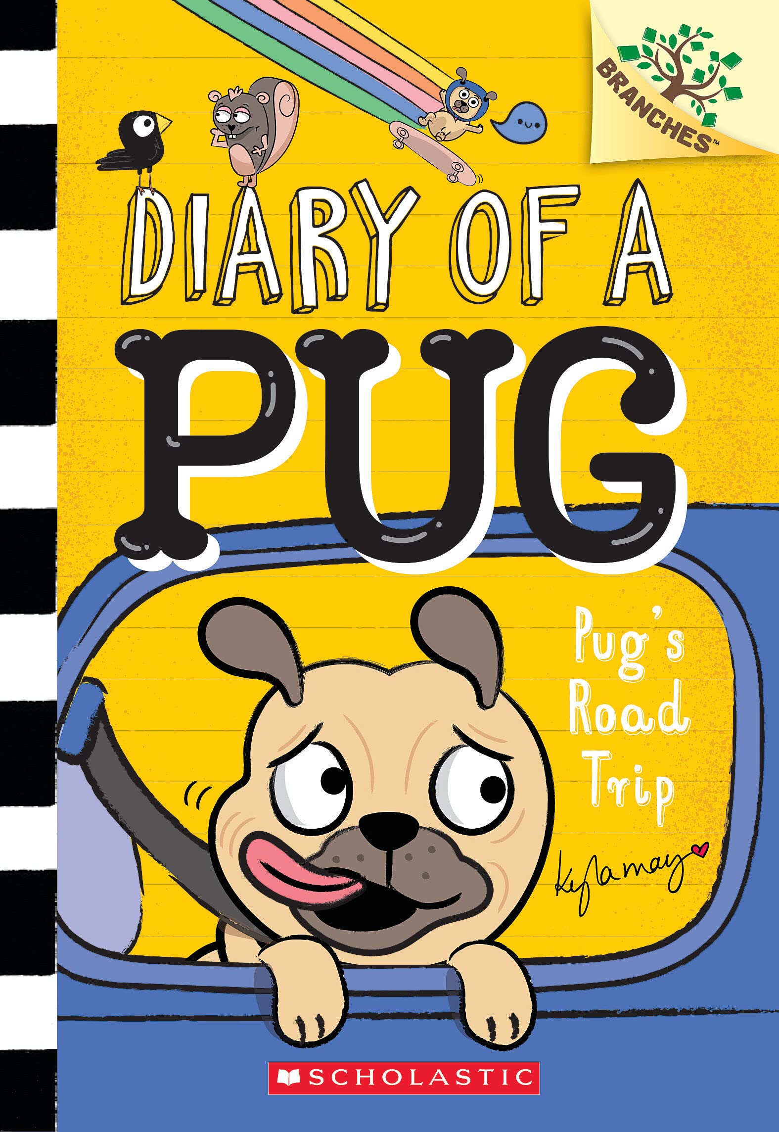 Pug's Road Trip: A Branches Book (Diary of a Pug 7) (Diary of a Pug)