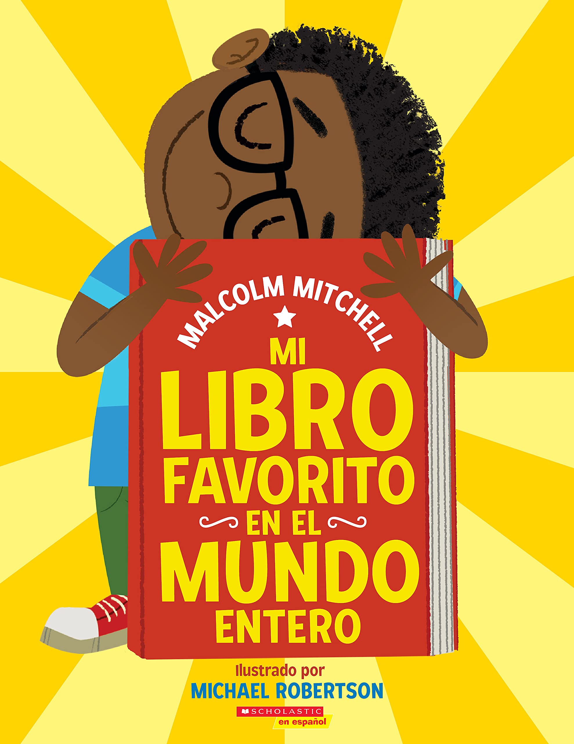 Mi libro favorito en el mundo entero (My Very Favorite Book in the Whole Wide World) (Spanish Edition)