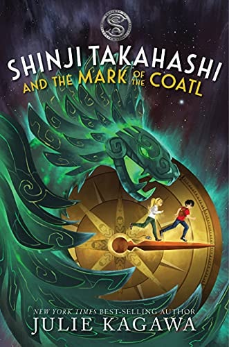 Shinji Takahashi and the Mark of the Coatl (The Society of Explorers and Adventurers)